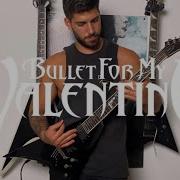 10 Years Today Bullet For My Valentine Guitar Cover