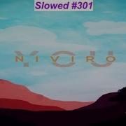 Die For You Niviro Slowed