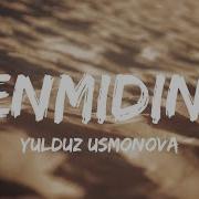Senmiding Yulduz Usmonova Karaoke