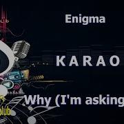 Enigma Why Instrumental