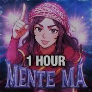 Mente Ma 1 Hour