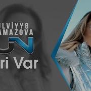 Ulviyya Namazova Biri Var