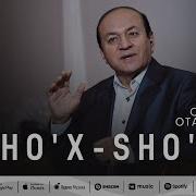 Shoʻx Shoʻx Oʻynar Edim Ortiq Otajonov