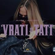 Vrati Je Tati Jala Brat Buba Corelli