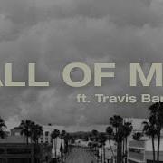 All Of Me The Score Travis Barker