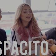 Despacito Cover