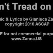 Don T Tread On Us Song By Gianluca Zanna