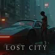 Dystopian Dark Synthwave Mix Lost Sity