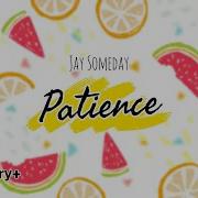 Patience Free Music Jay Someday Audio Library Release