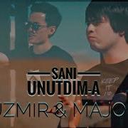 Uzmir Ft Major Sani Unutim A