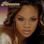 Rihanna That La La La From Music Of The Sun