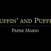 In Huffin And Puffin