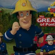 Fireman Sam The Great Of Pontypandy Credits English