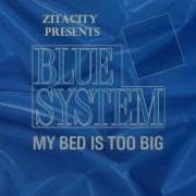 Blue System My Bed Is Too Big Instrumental