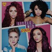 Little Mix Going Nowhere