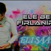 Ele Bele Firlaniram