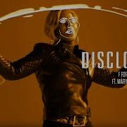 Disclosure F For You Feat Mary J Blige