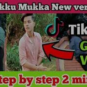 Nakka Mukka New Version Tik Tok Tik Tok New Trend New Girl Slowmo Tik