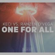 Keci One For All