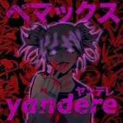 Bemax Yandere