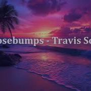 Goosebumps 1 Hour
