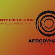 Alternate High Lyd14 Surrender Extended Vocal 2022 Mix