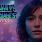 My Way My Rules