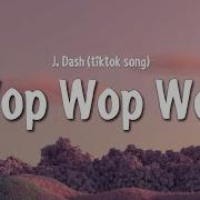 Wop Wop Remix
