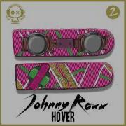 Johnny Roxx Hover