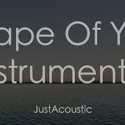 Shape Of You Ed Sheeran Acoustic Instrumental