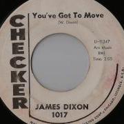 James Dixon You Ve Got To Move