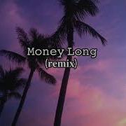 Kizaru Money Long Remix