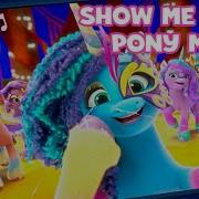 My Little Pony Make Your Mark Show Me Your Pony Moves