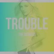 Trouble Maxt Remake Britney Spears