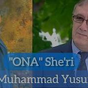 Muhammad Yusuf Ona Haqida She R