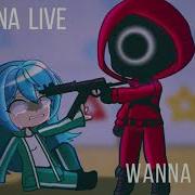I Wanna Live Meme Squid Game Fnf