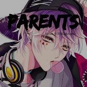 Nightcore Parents