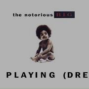Just Playing Biggie