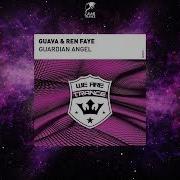 Guava Feat Ren Faye Guardian Angel