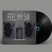 Feel My Sax
