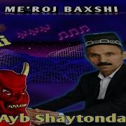 Urgut Tv Mexrojiddin Shodiyev 2019 Mp3 Qushiq Nomi Shayton Qolar Baloga