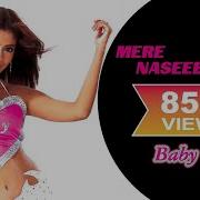 Mere Naseeb Mein Remix