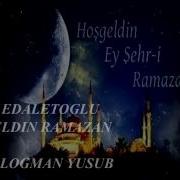 Ramin Edaletoglu Xos Geldin Ramazan 2016