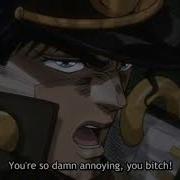 Jotaro Shut Up You Re Damn Annoying