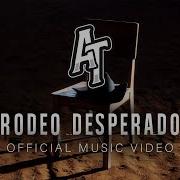Rodeo Desperado Austin Tolliver