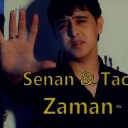 Senan Tacir Zaman