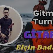 Darixirsanmi Sen 2020 Elçin Dadaşov Gitara Rüstem Quliyev Xatiresine