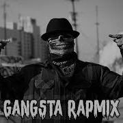 Gangsta Rap Mix 2024